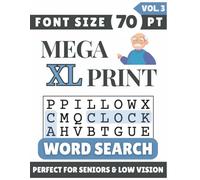 Mega XL Font 70 pt Size Word Search VOL. 3: Designed for Seniors, Low Vision & Visually Impaired | 60 Relaxing Puzzles | 8.5x11 Inches | Thoughtful Gift for Parents, Grandparents & Loved Ones