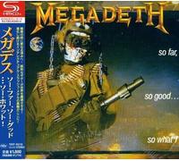 Megadeth - Finora. So Good So What SHM CD dal Giappone NUOVO