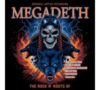 Megadeth - The Rock N' Roots of