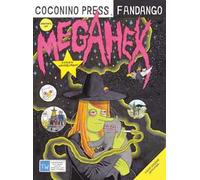 Megahex. Director's cut