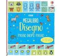 Megalibro. Disegno passo dopo passo. Ediz. illustrata