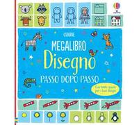 Megalibro. Disegno passo dopo passo. Ediz. illustrata