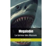 Megalodon: La terreur des Abysses