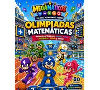 Megamáticos. Olimpiadas Matemáticas