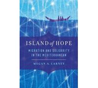 Megan A. Carney Island of Hope (Copertina rigida)