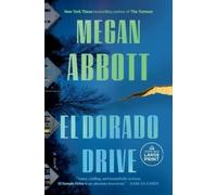 Megan Abbott El Dorado Drive (Tascabile)