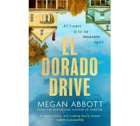 Megan Abbott El Dorado Drive (Tascabile)