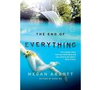 Megan Abbott The End of Everything (Tascabile)