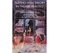 Megan Alrutz Julia Listengarten M. Playing with Theory in Th (Copertina rigida)