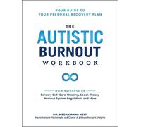 Megan Anna Neff The Autistic Burnout Workbook (Tascabile)