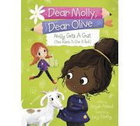 Megan Atwood Molly Gets a Goat (Tascabile) Dear Molly, Dear Olive