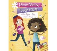 Megan Atwood Olive Spins A Tale (Tascabile) Dear Molly, Dear Olive