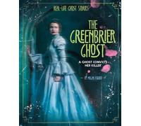 Megan Atwood The Greenbrier Ghost (Copertina rigida) Real-Life Ghost Stories