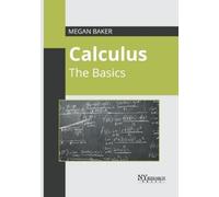 Megan Baker Calculus: The Basics (Copertina rigida)