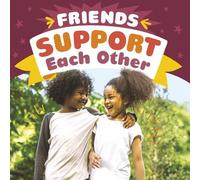 Megan Borgert-Spaniol Friends Support Each Other (Copertina rigida)
