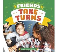 Megan Borgert-Spaniol Friends Take Turns (Copertina rigida) Friendship Rocks