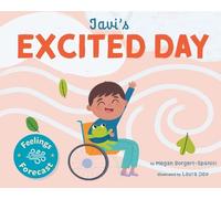 Megan Borgert-Spaniol Javi's Excited Day (Tascabile) Feelings Forecast