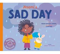 Megan Borgert-Spaniol Naomi's Sad Day (Tascabile) Feelings Forecast