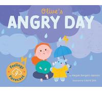 Megan Borgert-Spaniol Olive's Angry Day (Tascabile) Feelings Forecast