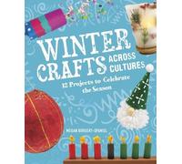 Megan Borgert-Spaniol Winter Crafts Across Cultures (Copertina rigida)