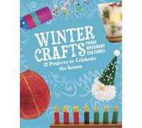 Megan Borgert-Spaniol Winter Crafts From Different Cultures (Copertina rigida)
