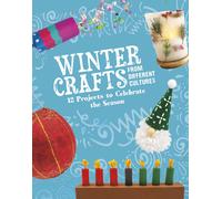 Megan Borgert-Spaniol Winter Crafts From Different Cultures (Tascabile)