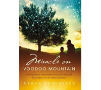 Megan Boudreaux Miracle on Voodoo Mountain (Tascabile)