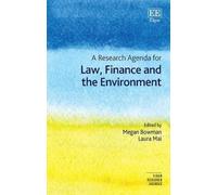 Megan Bowman A Research Agenda for Law, Finance and the Envir (Copertina rigida)