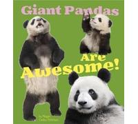 Megan C Peterson Giant Pandas Are (Copertina rigida) Awesome Asian Animals