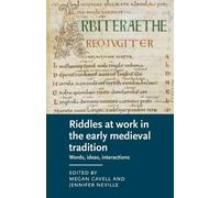 Megan Cavell Riddles at Work in the Early Medieval Tradition (Tascabile)