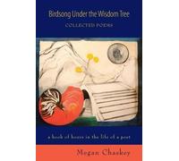 Megan Chaskey Birdsong Under the Wisdom Tree (Tascabile)