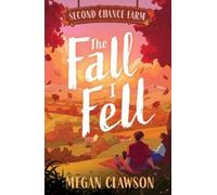 Megan Clawson The Fall I Fell (Tascabile) Second Chance Farm