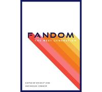 Megan Connor Fandom, the Next Generation (Tascabile) Fandom & Culture