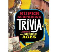 Megan Cooley Peter Super Surprising Trivia About the Middle A (Copertina rigida)