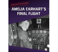 Megan Cooley Peterson Amelia Earhart's Final Flight (Copertina rigida)