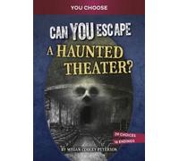 Megan Cooley Peterson Can You Escape a Haunted Theater? (Copertina rigida)