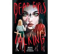 Megan Cooley Peterson Dead Girls Talking (Tascabile)