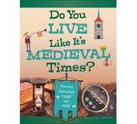Megan Cooley Peterson Do You Live Like It's Medieval Times? (Copertina rigida)