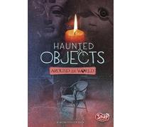 Megan Cooley Peterson Haunted Objects from Around the World (Copertina rigida)
