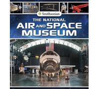 Megan Cooley Peterson The National Air and Space Museum (Copertina rigida)