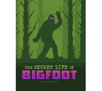 Megan Cooley Peterson The Secret Life of Bigfoot (Copertina rigida)