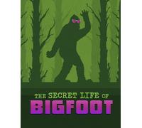 Megan Cooley Peterson The Secret Life of Bigfoot (Copertina rigida)