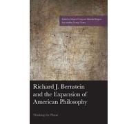 Megan Craig Richard J. Bernstein and the Expansion of American Philo (Tascabile)