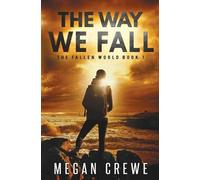 Megan Crewe The Way We Fall (Tascabile)