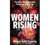 Megan Dalla-Cam Women Rising: The Forces That Hold Us Back. The Tool (Tascabile)