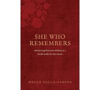 Megan Dalla-Camina She Who Remembers (Tascabile)