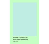 Megan Dennis Inclusive Education Lies (Tascabile)