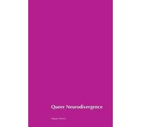 Megan Dennis Queer Neurodivergence (Tascabile)