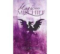 Megan Derr Magic & Mischief (Tascabile)