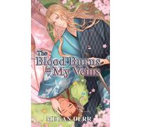 Megan Derr The Blood Burns in My Veins (Tascabile)